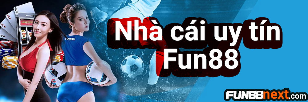 Fun88 là ai? Liệu có đáng để tham gia hay không?