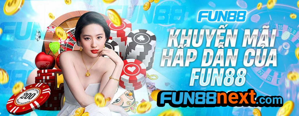 Khuyến mãi Fun88 dành cho người chơi vô cùng hào phóng